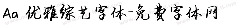 Aa 优雅综艺字体字体转换